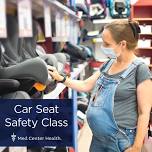 Car Seat Safety Class