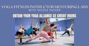 Yoga/Fitness Instructor Mentoring Lab Series