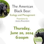 The American Black Bear: Ecology and Management