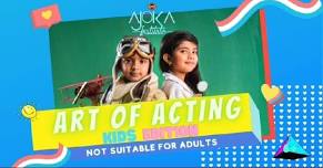 Art of Acting-Kids Edition