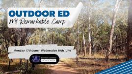 Outdoor Ed: Mt Remarkable Camp