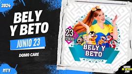 BELY Y BETO EN MONTERREY DOMO CARE 2024