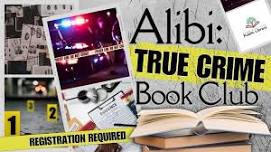 Alibi: A True Crime Book Club