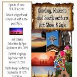 Cowboy, Western and Southwestern Art Exhibit at the Bell Tower!