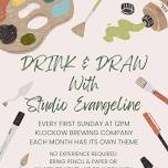 Drink & Draw with Studio Evangeline