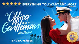 An Officer and a Gentleman The Musical