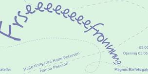 Utstilling: Frseeeeeeeefronnnng - Hanna Pherson & Helle Kongstad Holm Petersen