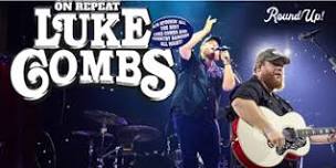 On Repeat: Luke Combs Appreciation Night - Bellara