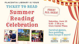 Placentia Library Summer Reading Celebration