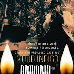 Mood Indigo - Live at Roots