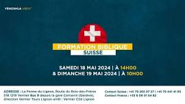 Formation Biblique - 18 mai à 14H & 19 mai à 10H -  Genève, Suisse 2024