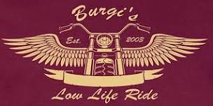 Burgi's Low Life Ride