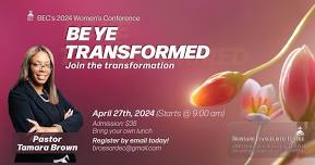 Be Ye Transformed