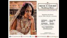 Mine N Yours Wedding Show - Hyderabad