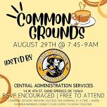 Common Grounds at Sand Springs Public Schools Admin