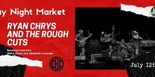 Ryan Chrys and the Rough Cuts at the Friday Night Market