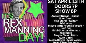 rex manning day