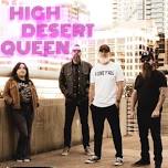 High Desert Queen