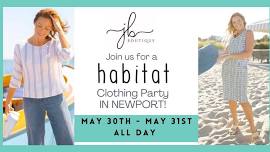 Habitat Clothing Party in NEWPORT!