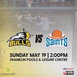 Franklin Bulls vs Wellington Saints