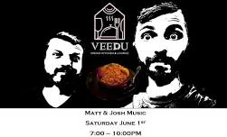 Matt & Josh at Veedu