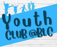 YOUTH CLUB @ BLC