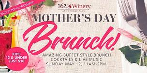 Mothers Day Brunch at 1620 Winery