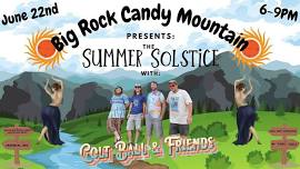 Summer Solstice w/ Colt Ball & Friends