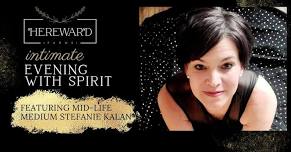 August Intimate Evening with Spirit