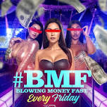 #BMF: BLOWING MONEY FAST