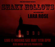 Shaky Hollows and Lara Rose