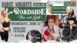 Roadside Bike Night with DJ Toker & Bikini Bike Detailing