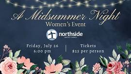 A Midsummer Night Women's Event