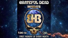 Grateful Dead Mondays ft Chants In The Void