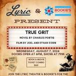 True Grit (2010) Book & Movie Combo - Wed. 8/7, Doors at 6pm, Show at 7pm