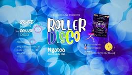 ROLLER DISCO Ngatea