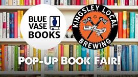 Pop-Up Book Fair with Blue Vase Books! // Kingsley Local Brewing