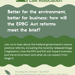 NELA Seminar Series: Better for the environment, better for business: how will the EPBC Act reforms meet the brief?