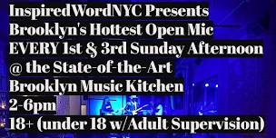 Sunday Afternoon Open Mic @ Brooklyn Music Kitchen - Music/Poetry/Comedy