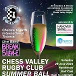 CHESS VALLEY RUGBY CLUB SUMMER BALL