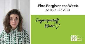 Fine Forgiveness Week