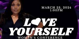 Love Yourself Women’s Conference 2024