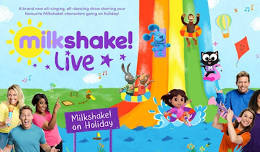 Milkshake! Live