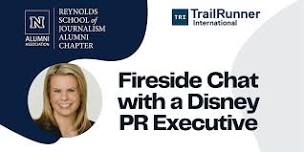 Fireside Chat with a Disney PR Executive