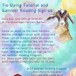 Tie-Dying Tutorial and Summer Reading Sign-Up  2024