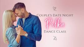 Couple's Date Night | Beginners Country Western Polka Dance Class