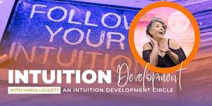 In-Person Intuition Development Circle - Develop Psychic Senses — Maria Leggett, Medium