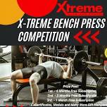 X-treme Bench Press Competition 2080