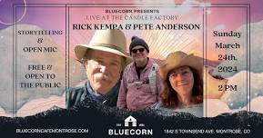 Free Storytelling & Open Mike with Rick Kempa & Pete Anderson