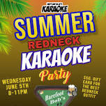 SUMMER REDNECK KARAOKE PARTY